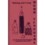 Making and Using Herb Vinegars
